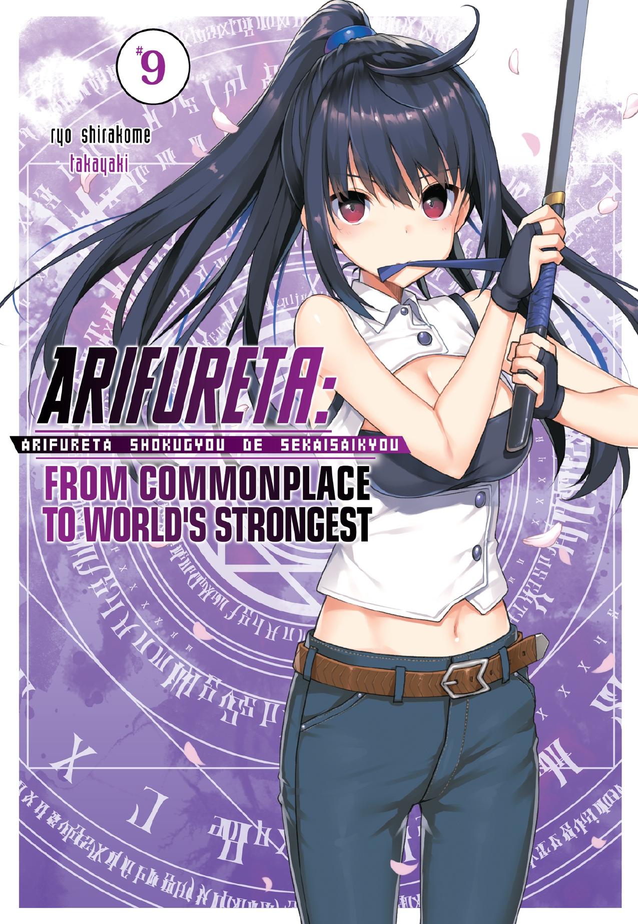 Arifureta: From Commonplace to World's Strongest Vol. 9 by Ryo Shirakome