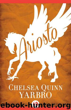Ariosto by Chelsea Quinn Yarbro