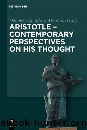 Aristotle - Contemporary Perspectives on His Thought by Sphendone-Mentzou Demetra;