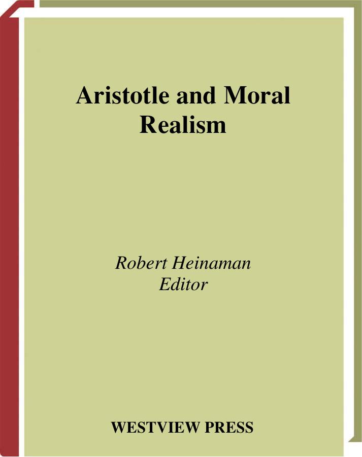 Aristotle And Moral Realism by Unknown