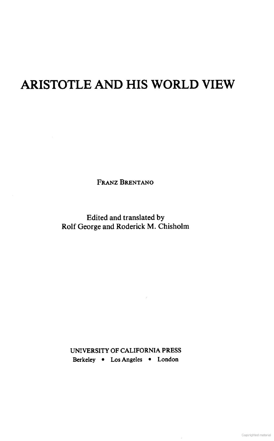 Aristotle and His World View by Franz Brentano