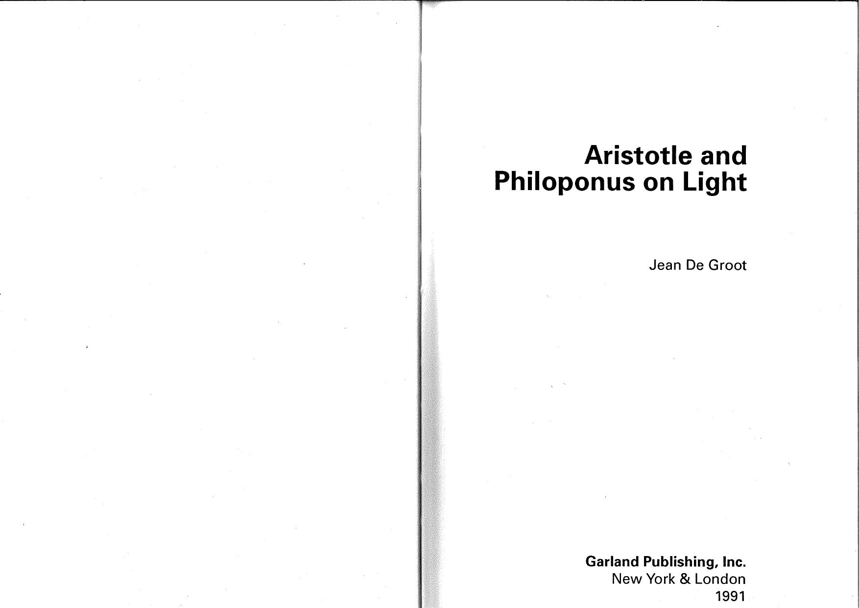 Aristotle and Philoponus on Light by Jean De Groot