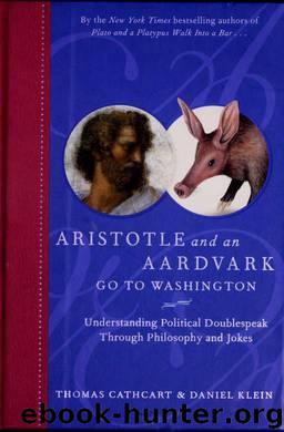 Aristotle and an Aardvark Go to Washington by Thomas Cathcart;Daniel Klein & Daniel Klein