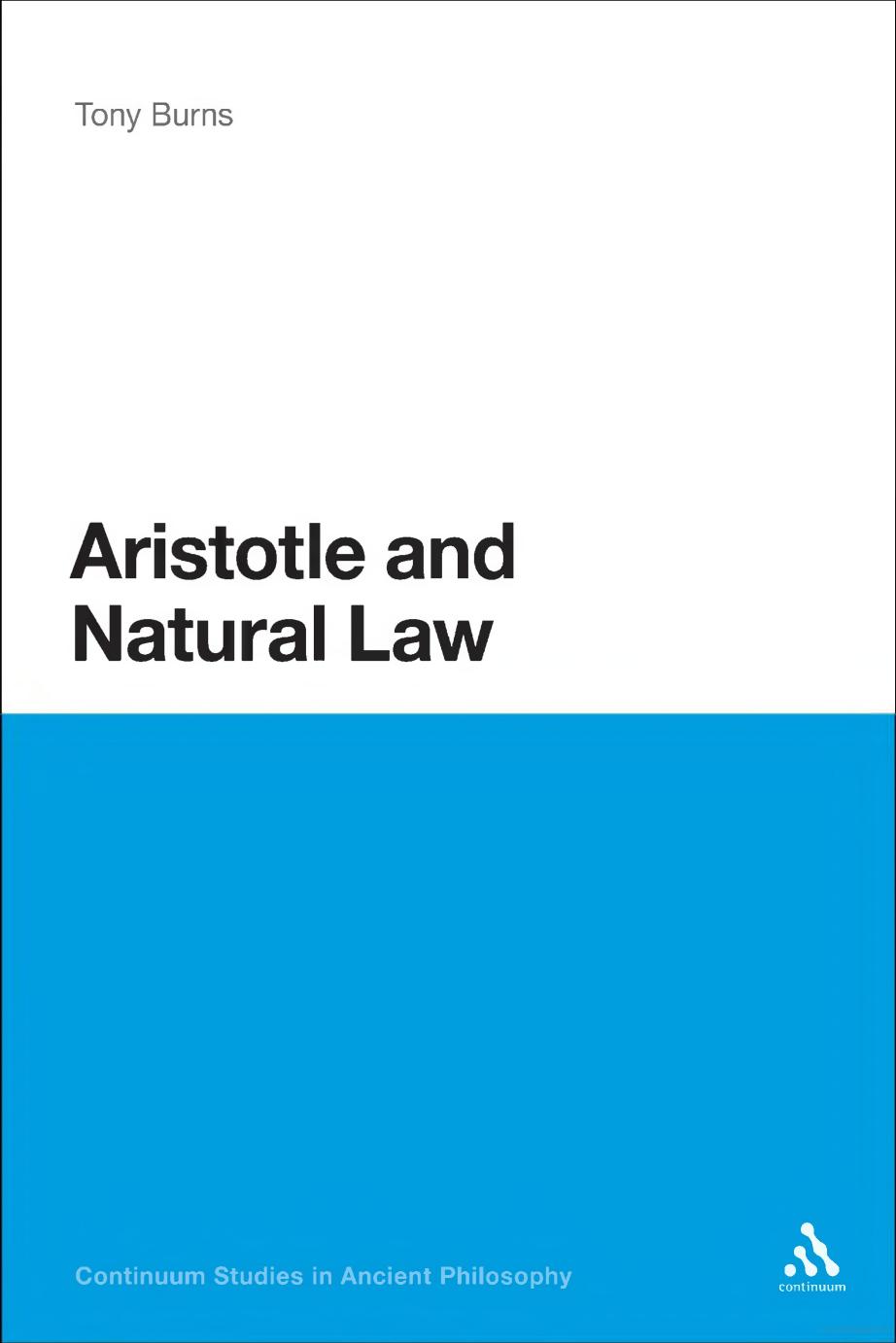 Aristotle and natural law by Tony Burns