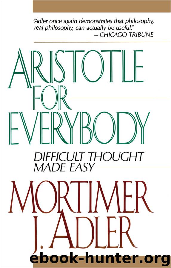 Aristotle for Everybody by Mortimer J. Adler