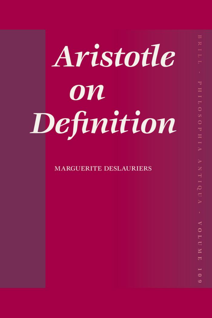 Aristotle on Definition by M. Deslauriers