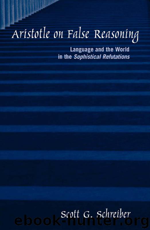 Aristotle on False Reasoning by Scott G. Schreiber
