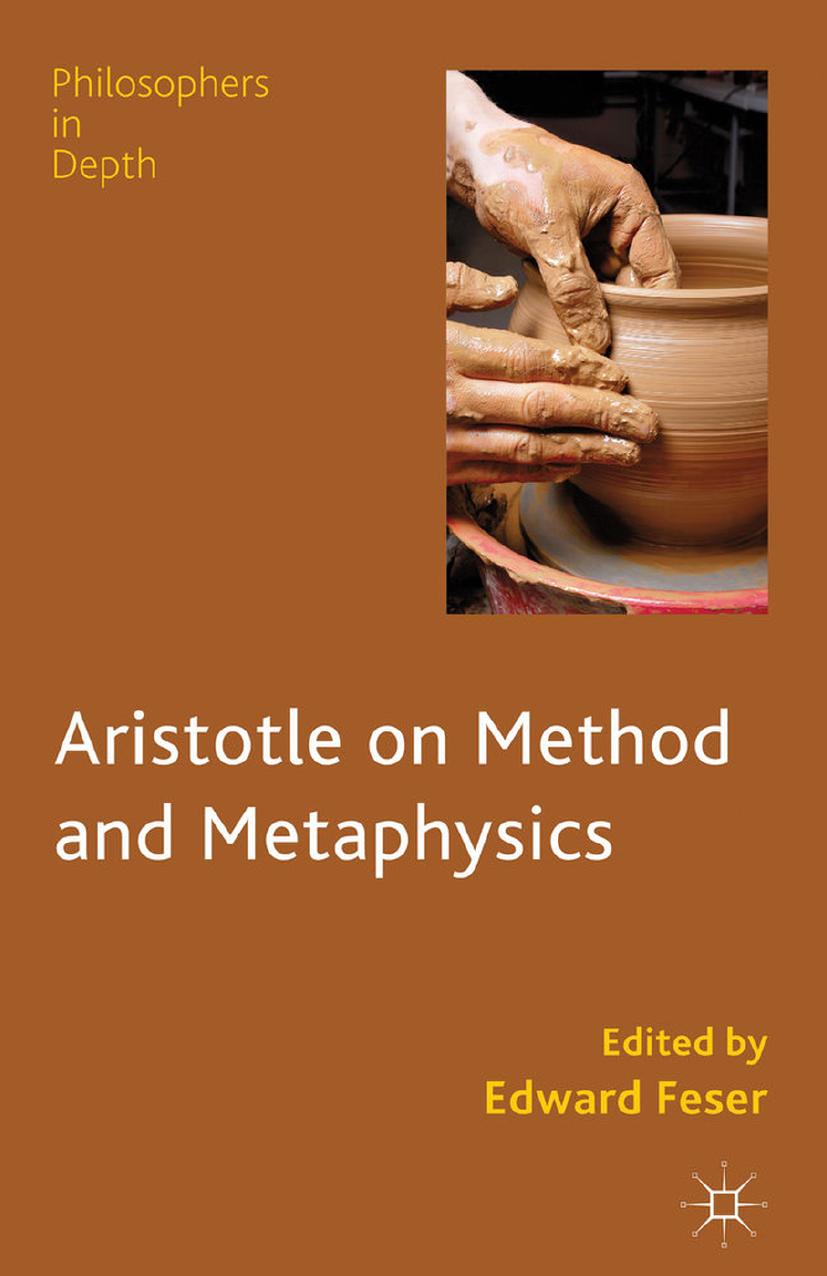 Aristotle on Method and Metaphysics by Unknow