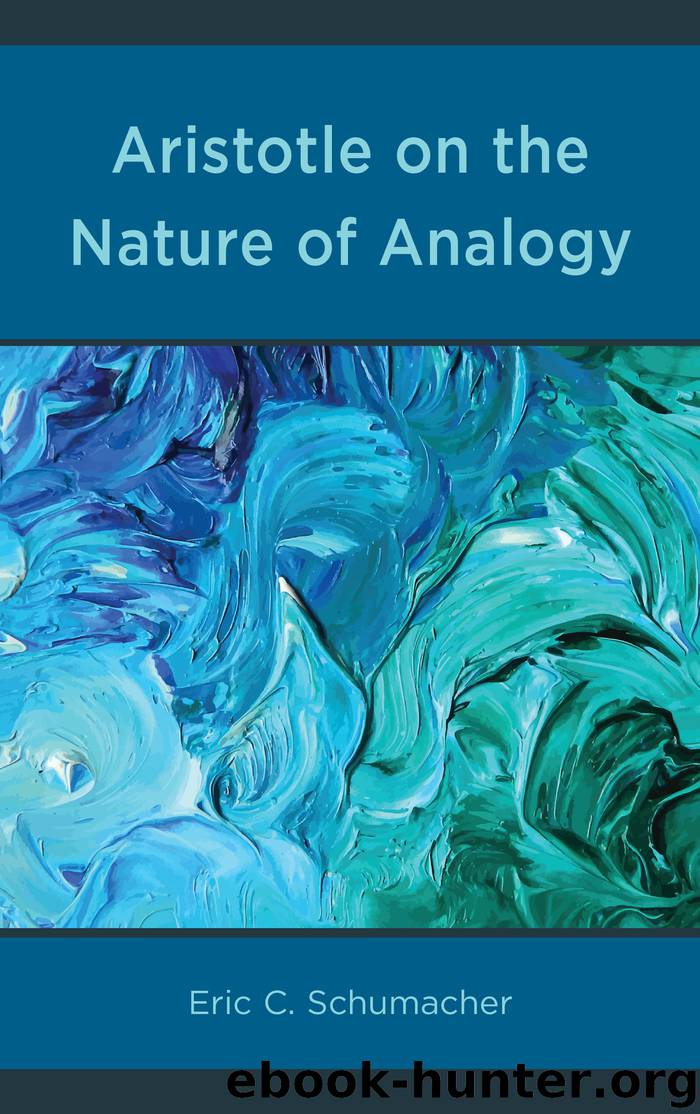 Aristotle on the Nature of Analogy by Eric Schumacher