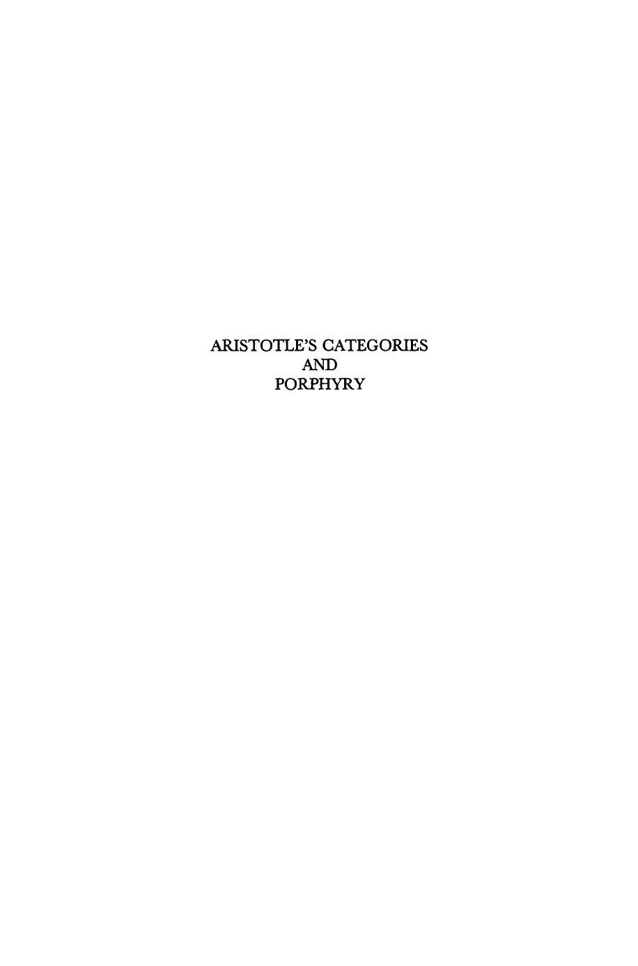 Aristotle's Categories and Porphyry by Christos Evangeliou