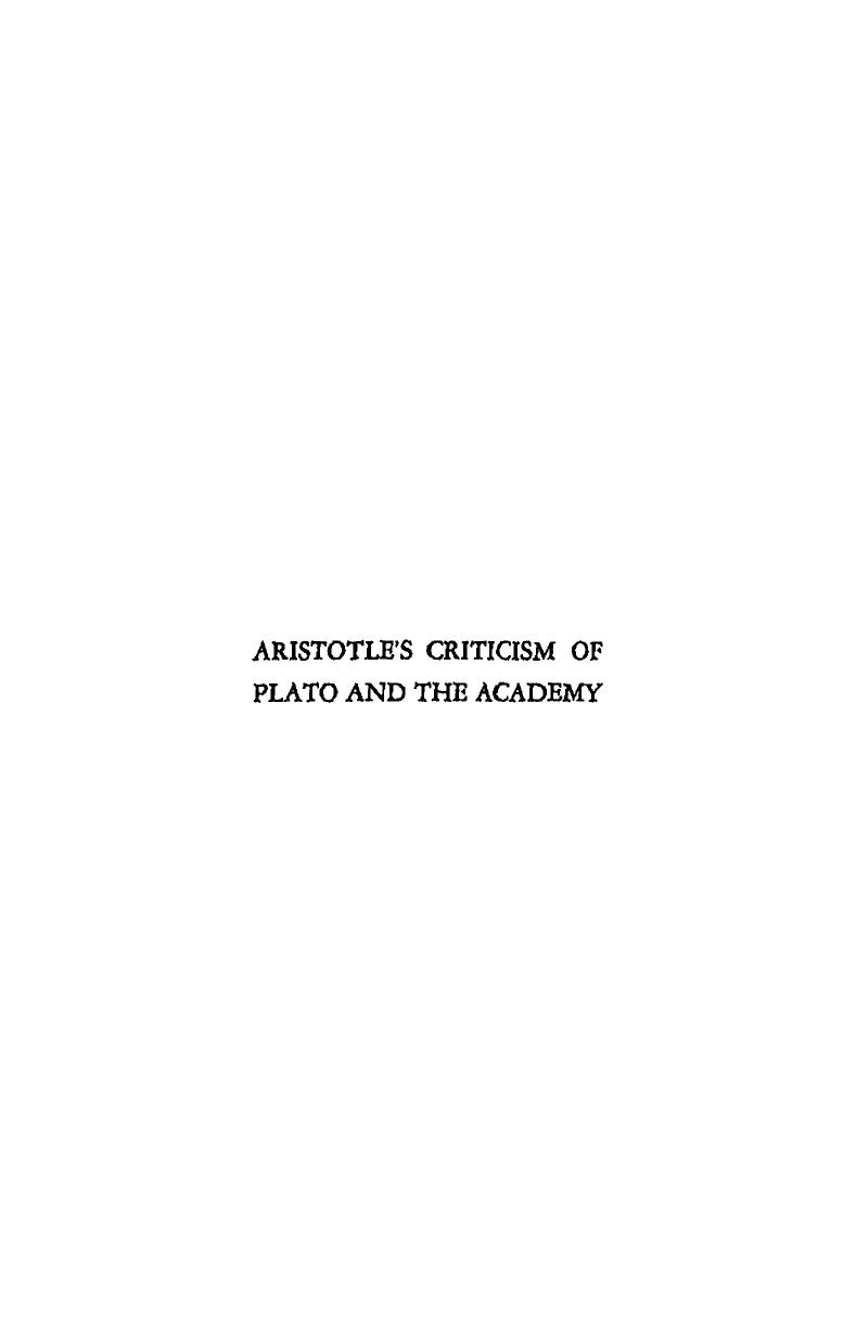 Aristotle's Criticism of Plato and the Academy by Cherniss H.F