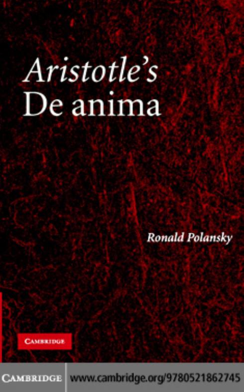 Aristotle's De Anima: A Critical Commentary by Ronald Polansky