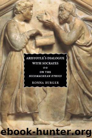 Aristotle's Dialogue with Socrates by Ronna Burger