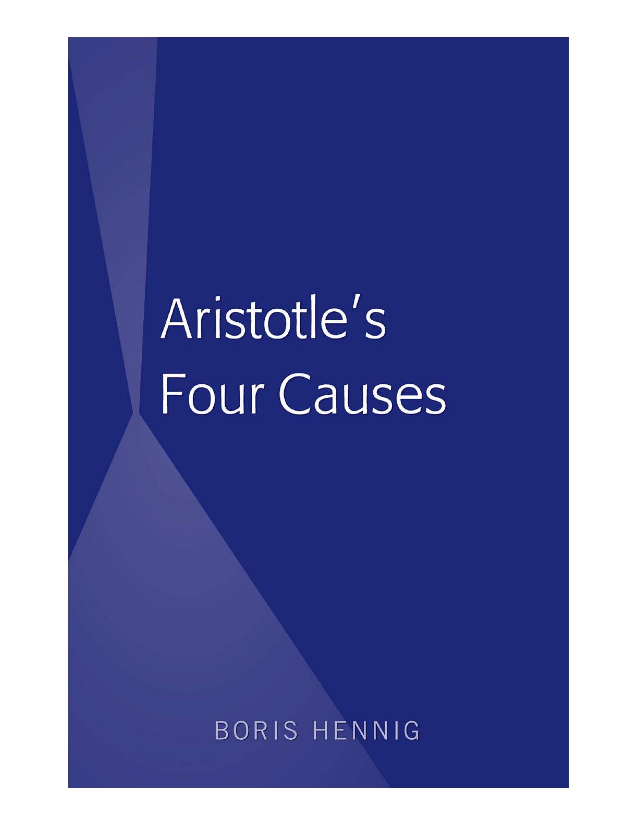 Aristotle's Four Causes by Boris Hennig