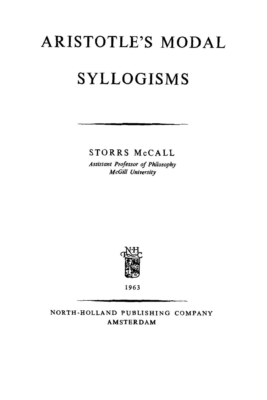 Aristotle's Modal Syllogisms by Storrs McCall