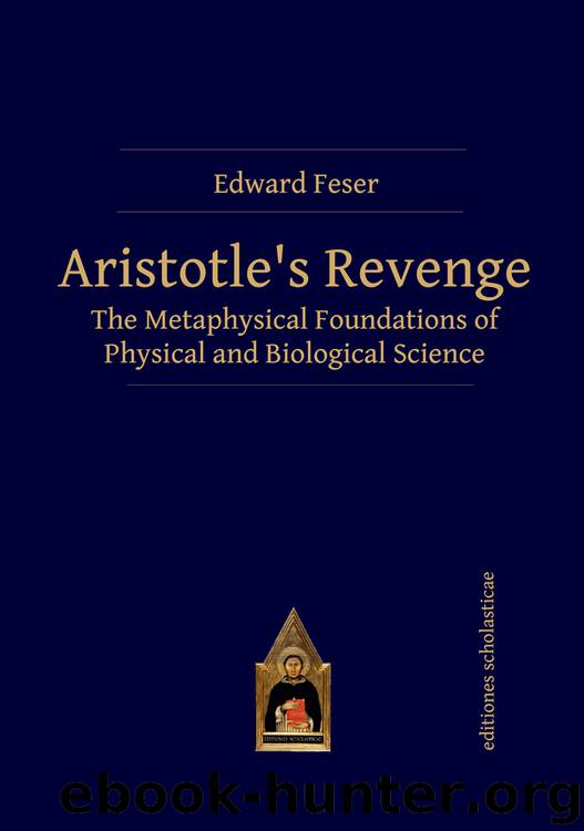 Aristotle's Revenge by Edward Feser
