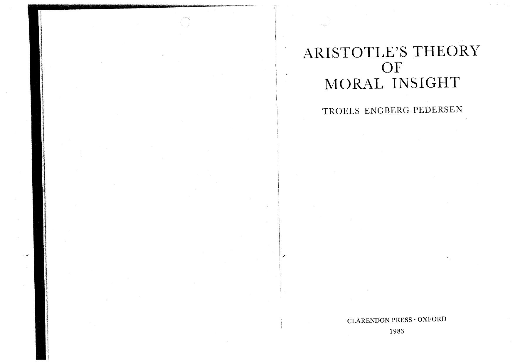 Aristotle's Theory of Moral Insight by Engberg-Pederson Troels Engberg-Pedersen