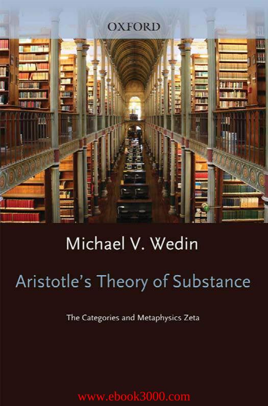 Aristotle's Theory of Substance by Unknow