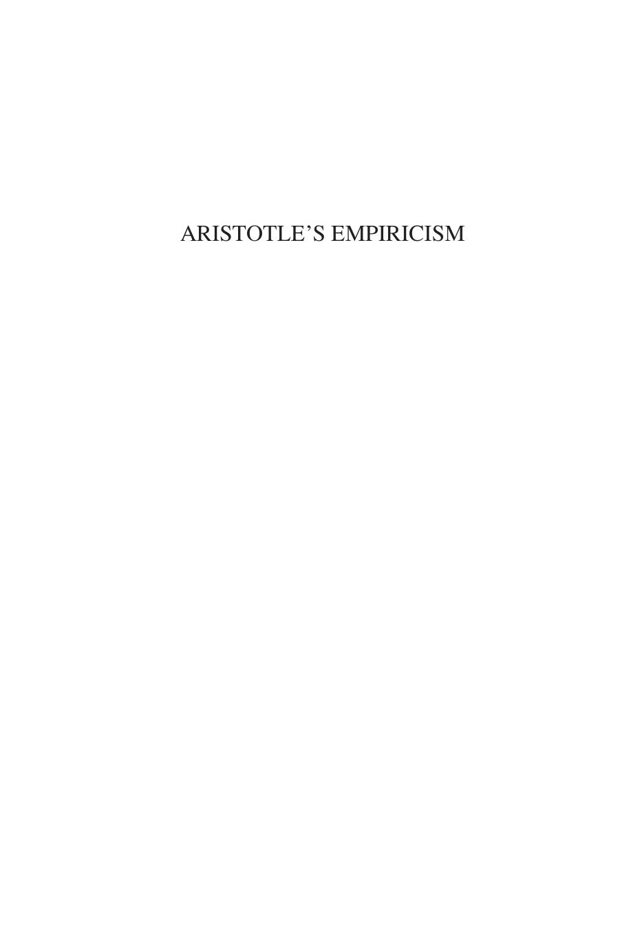 Aristotle's empiricism : experience and mechanics in the fourth century BC by Aristotle.; De Groot Jean