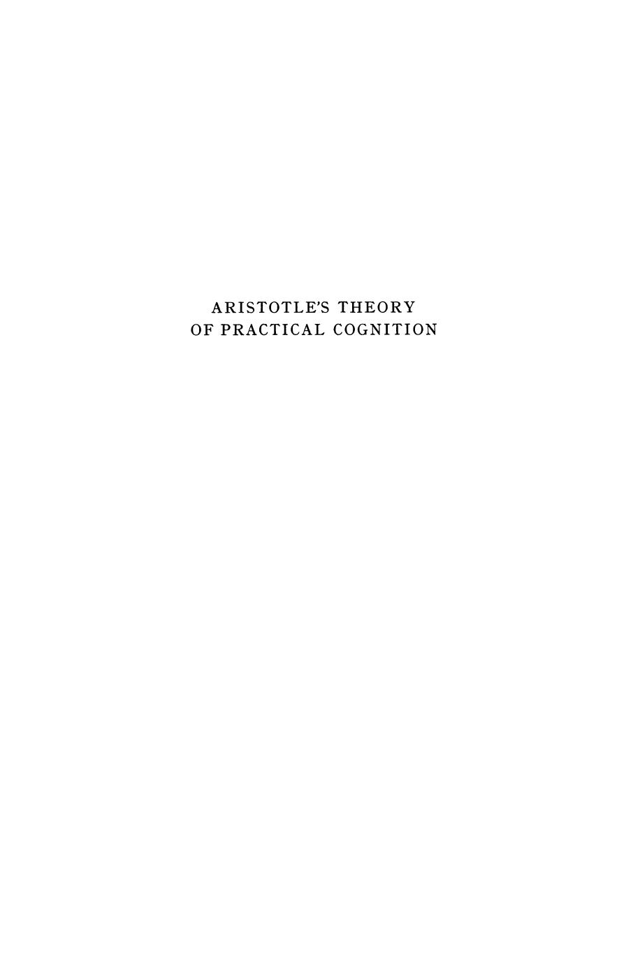 Aristotle's theory of practical cognition by Takatsura Andō