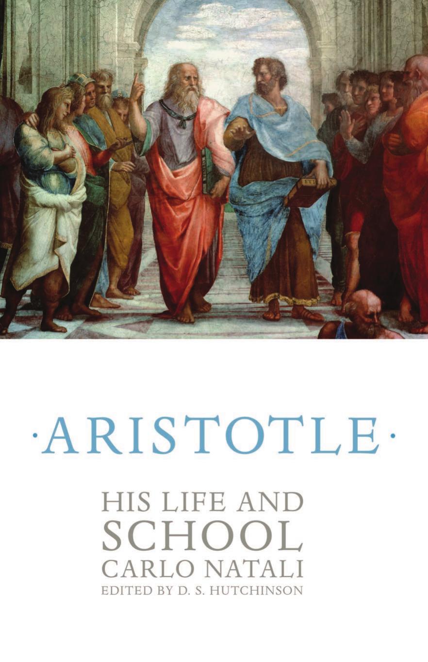 Aristotle: His Life and School by Carlo Natali (Author) D. S. Hutchinson (Editor)