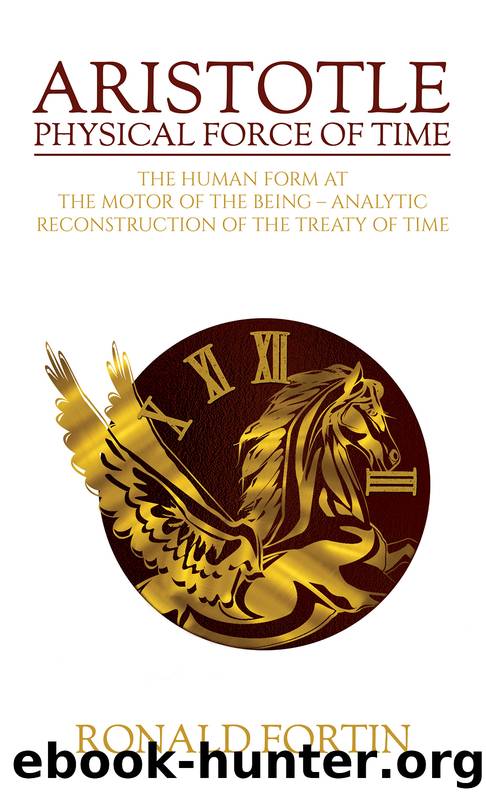 Aristotle: Physical Force of Time by Ronald Fortin