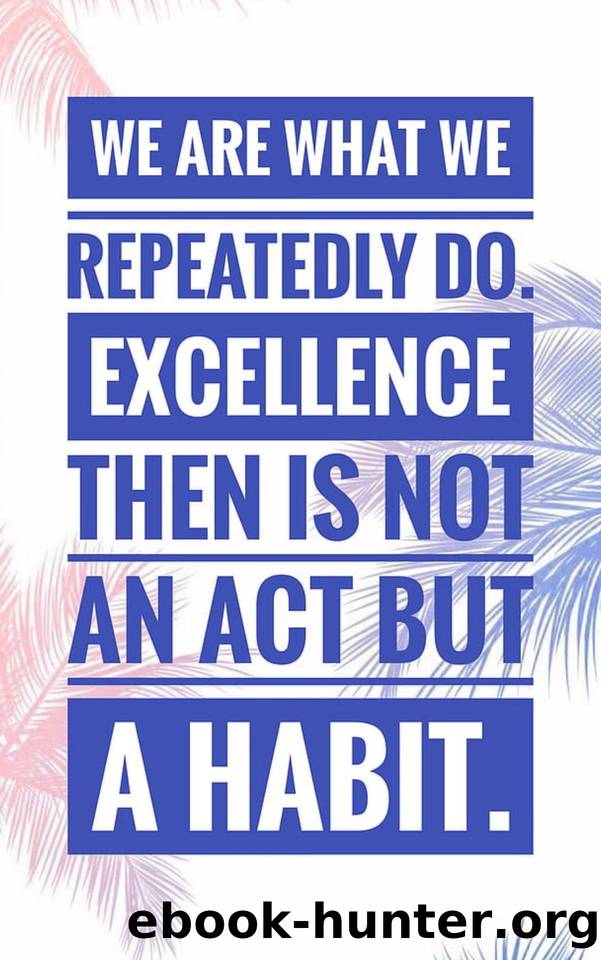 Aristotle: Quotes Of Ancient Greek Wisdom: Brilliant Quotes By The Iconic Greek Philosopher Aristotle by Albert Perry