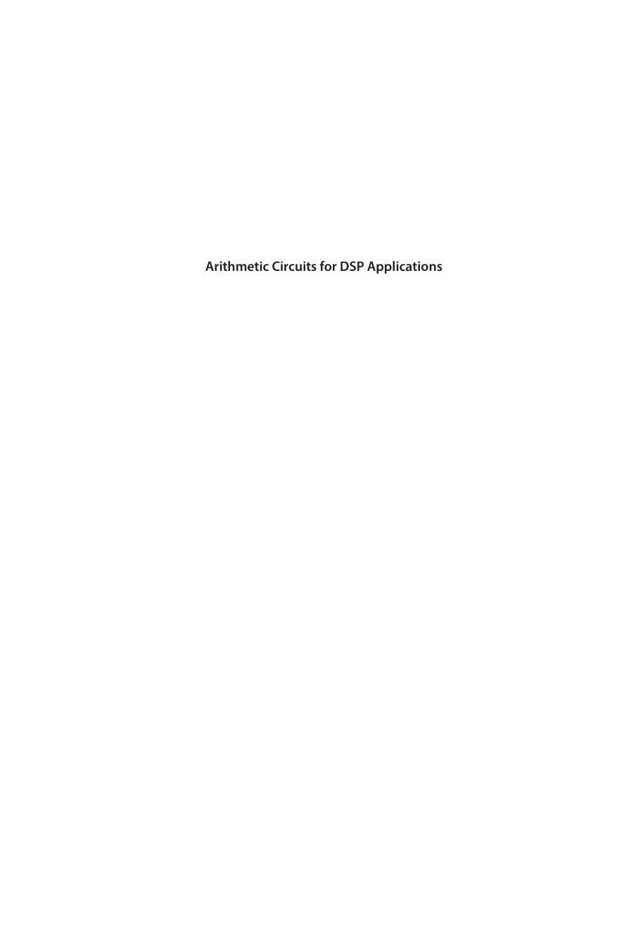 Arithmetic Circuits for DSP Applications by Unknow