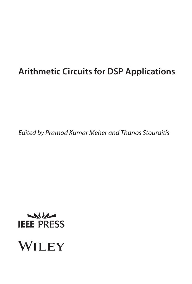 Arithmetic Circuits for DSP Applications-Wiley (2017) by Unknown