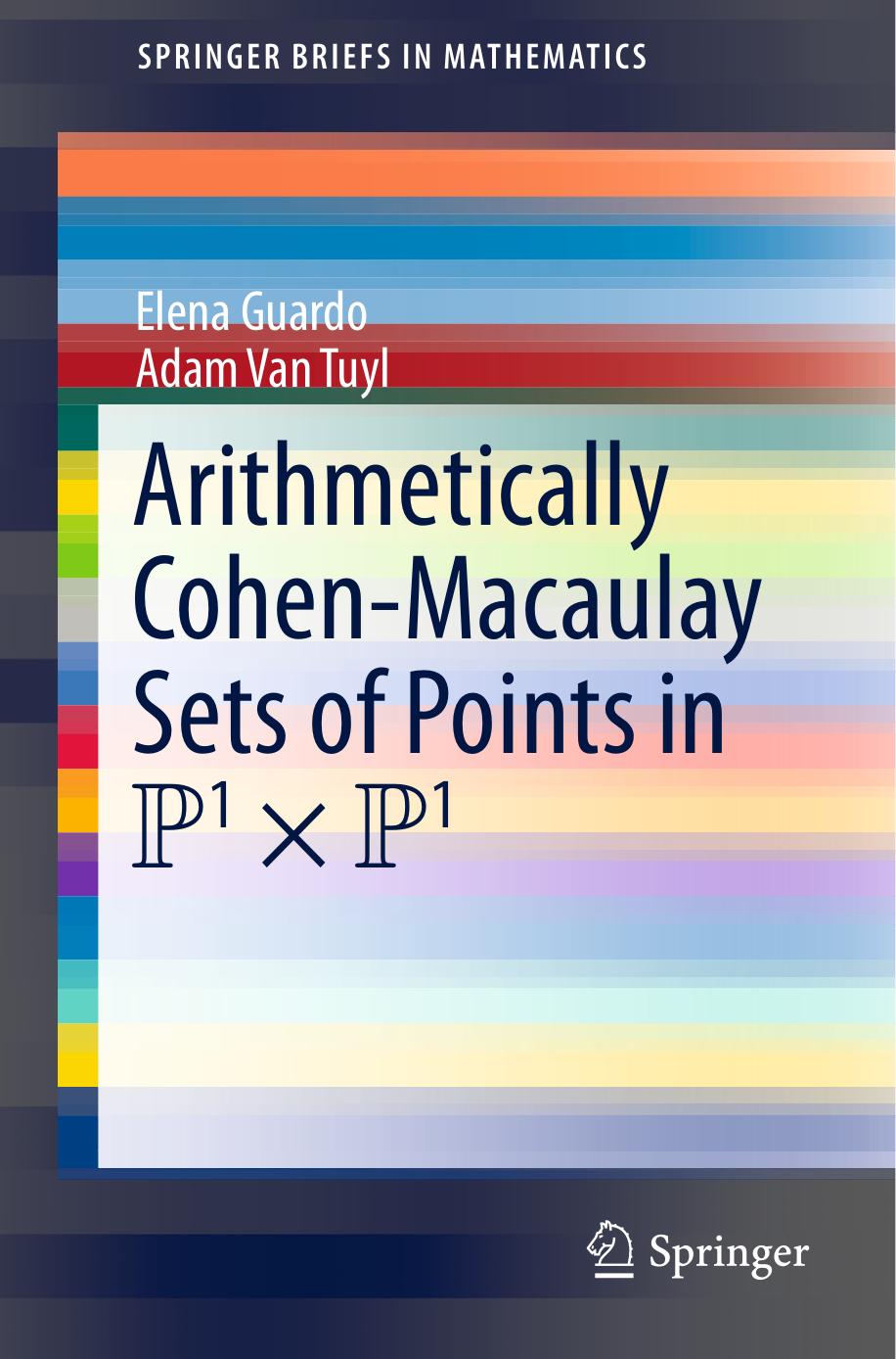 Arithmetically Cohen-Macaulay Sets of Points in P^1 x P^1 by Elena Guardo Adam Van Tuyl