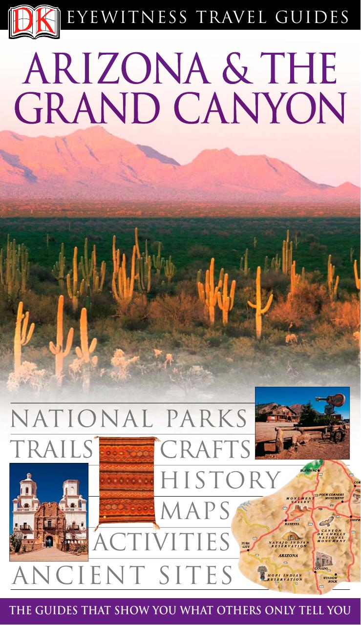 Arizona & The Grand Canyon (DK Eyewitness Travel Guides) by Dorling Kindersley (2006)