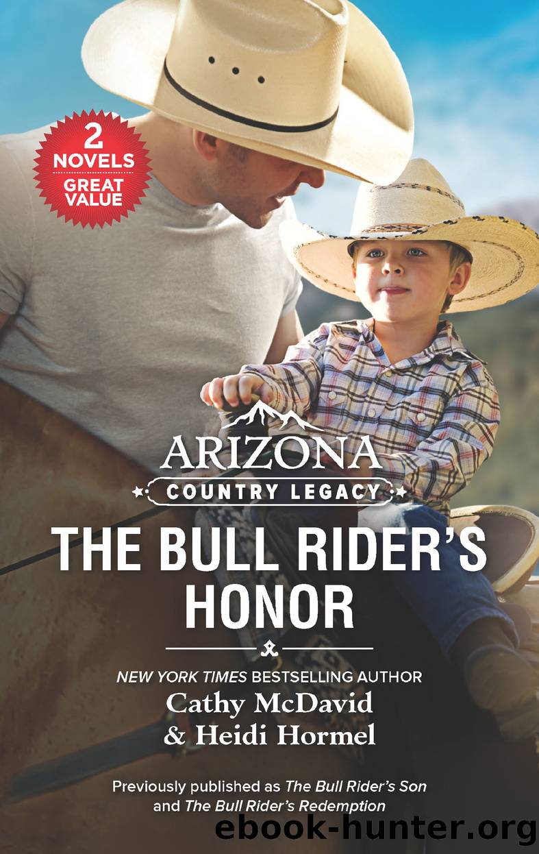 Arizona Country Legacy--The Bull Rider's Honor by Cathy McDavid