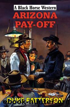 Arizona Pay-Off by Duke Patterson