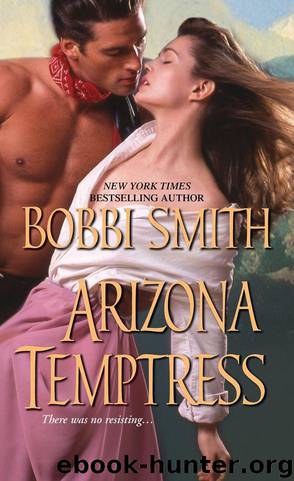 Arizona Temptress by Smith Bobbi
