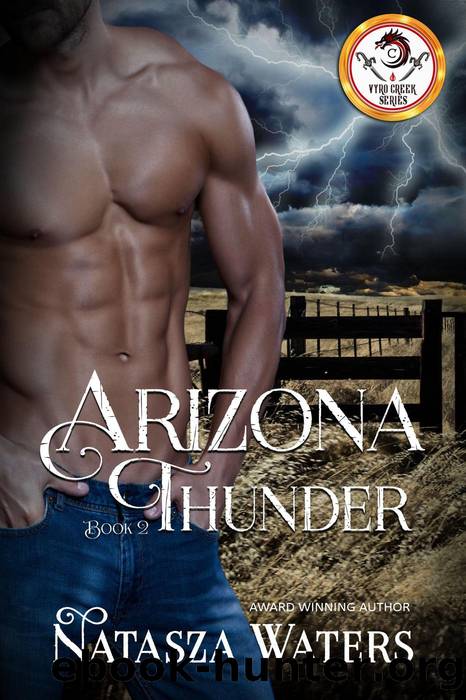 Arizona Thunder by Natasza Waters & Cover Artist & Dawne Dominique