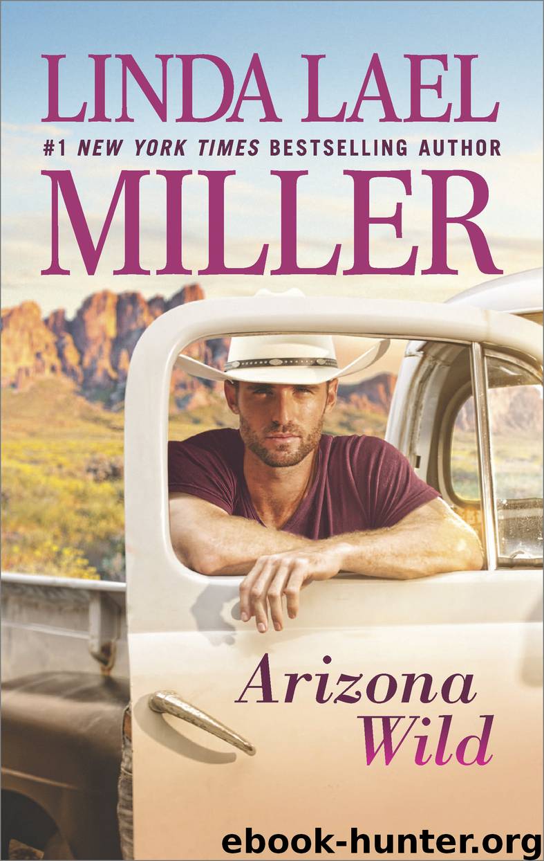 Arizona Wild by Linda Lael Miller