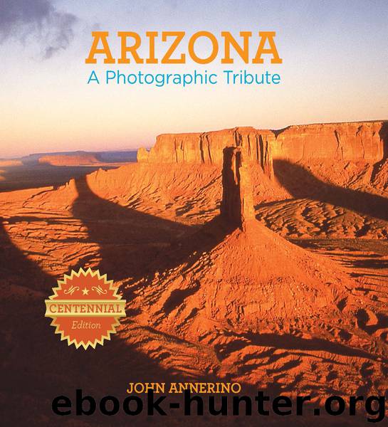 Arizona by John Annerino