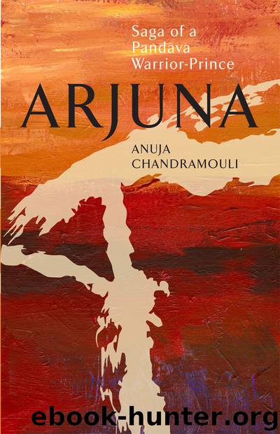 Arjuna by Anuja Chandramouli