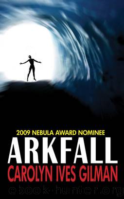 Arkfall by Carolyn Ives Gilman
