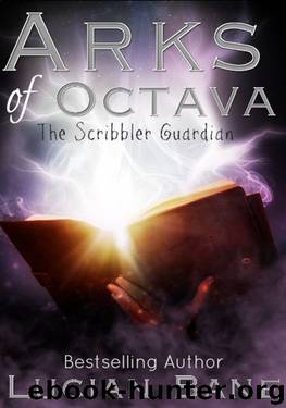 Arks of Octava: The Scribbler Guardian by Lucian Bane