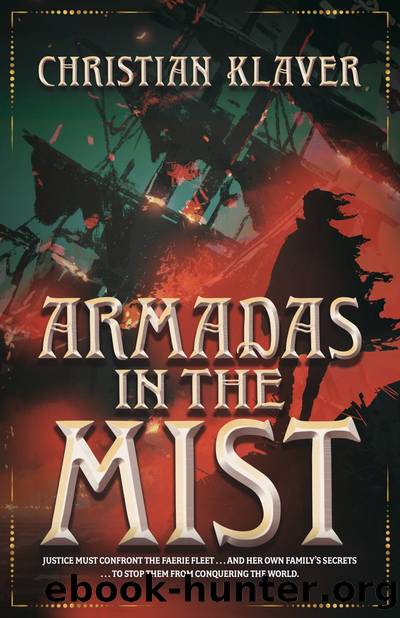 Armadas in the Mist by Christian Klaver