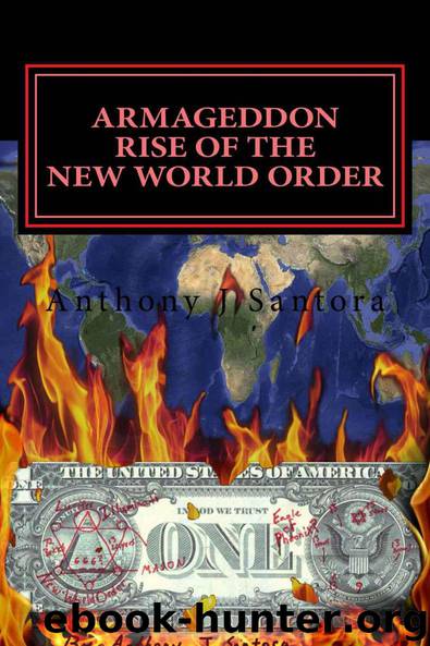 Armageddon Rise Of The New World Order by Anthony Santora