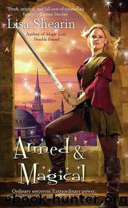 Armed & Magical by Lisa Shearin