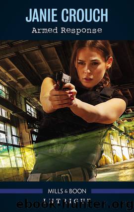 Armed Response by Janie Crouch