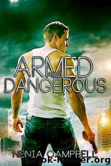 Armed and Dangerous (The IMA Book 2) by Nenia Campbell