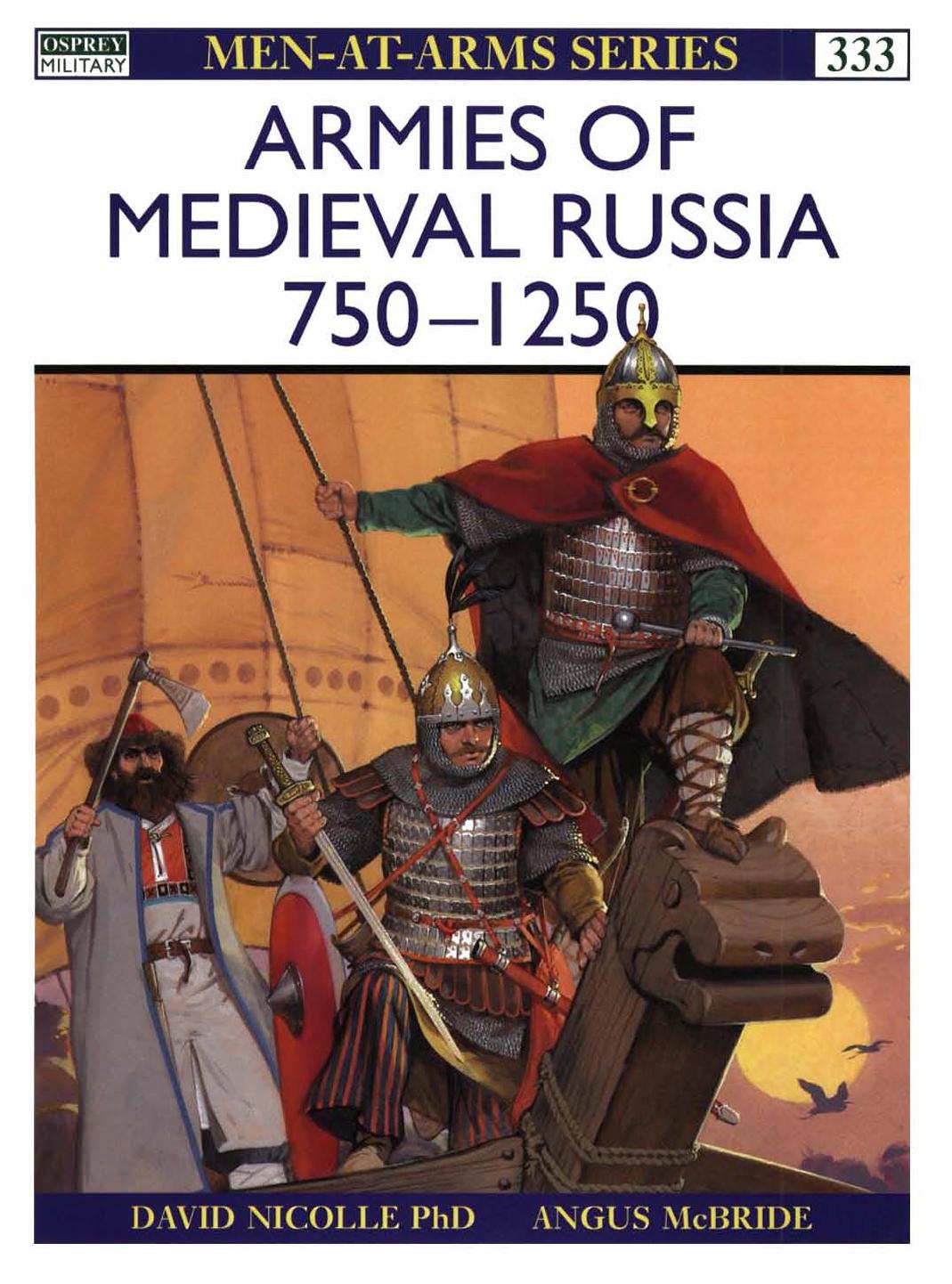 Armies of Medieval Russia 150-1250 by Scanned by Unknown editing and PDF by ElfFriend