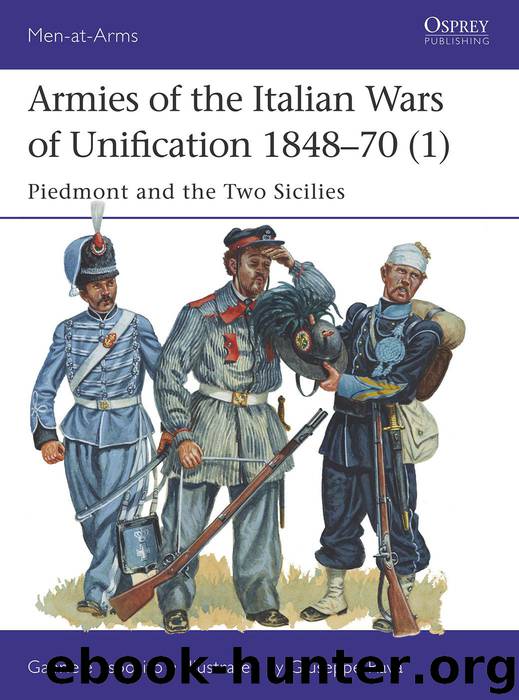 Armies of the Italian Wars of Unification 1848&#8211;70 (1) by Gabriele Esposito & Giuseppe Rava