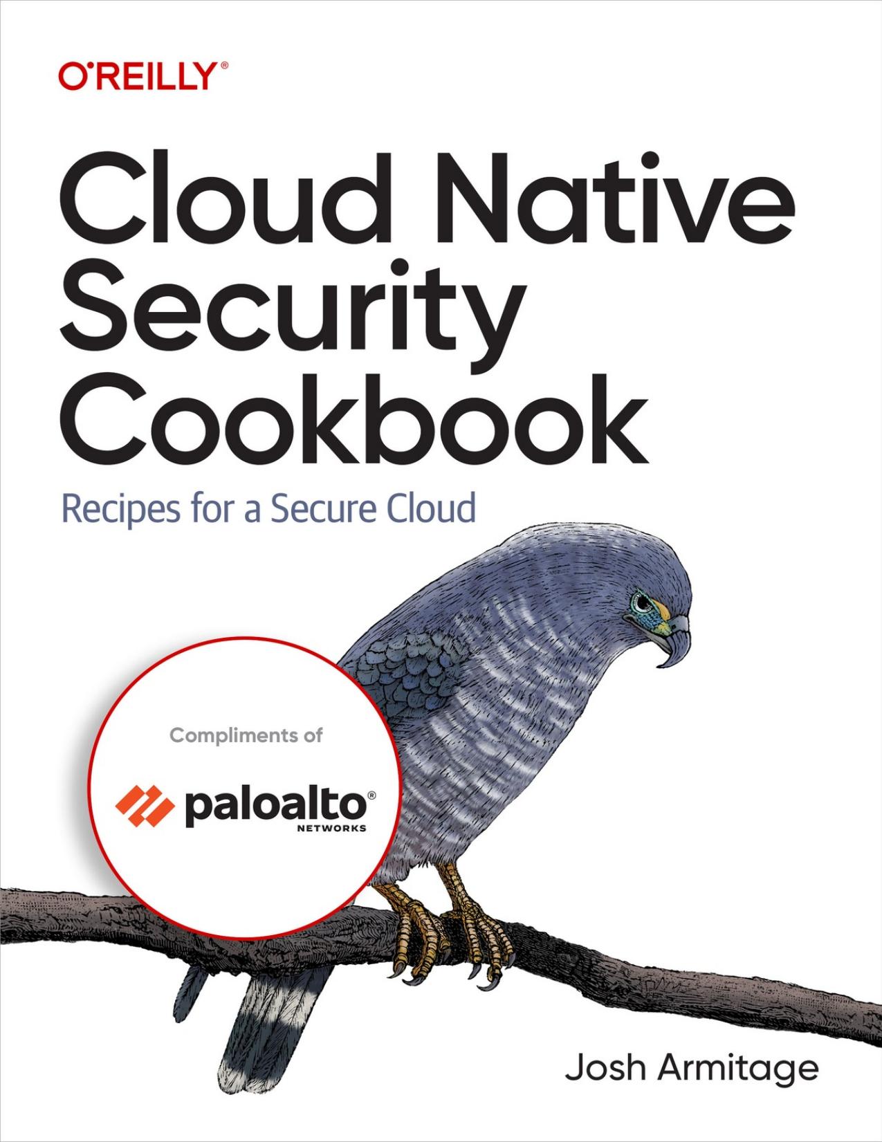 Armitage J. The Cloud Native Security Cookbook. Recipes...2022 by Zamzar