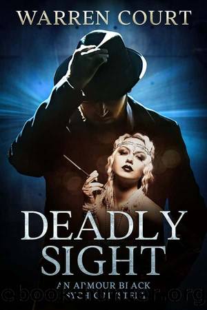 Armour Black Psychic Mystery 01-Deadly Sight aka Out of Time by Court Warren