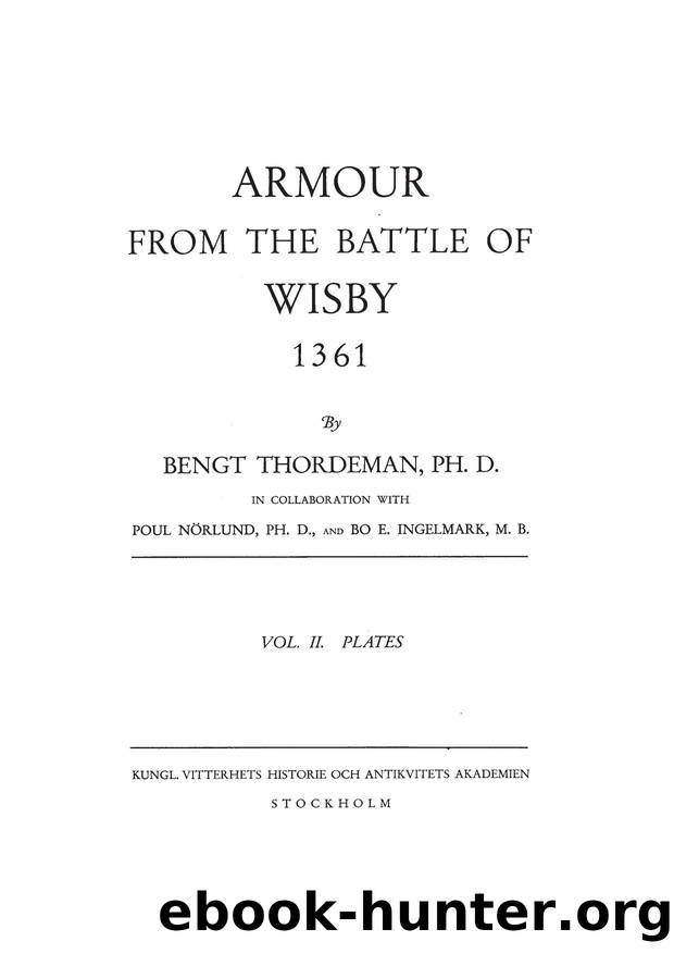 Armour from the Battle of Wisby 1361 vol II by Unknown